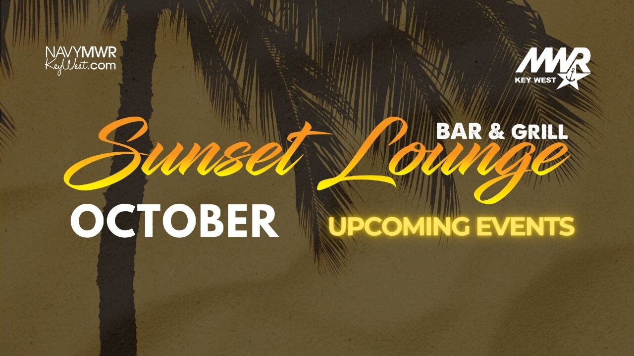 October Sunset Lounge Bar and Grill September Upcoming Events