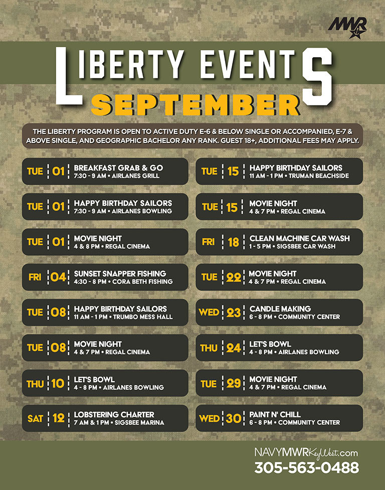 Graphic showing the Liberty Monthly Calendar with upcoming activities, events, trips, and programs for eligible patrons. The calendar includes event dates, times, and locations for activities such as recreation programs, movies, bowling, crafts, trips, and special events. For full details, view the calendar or contact MWR Key West.