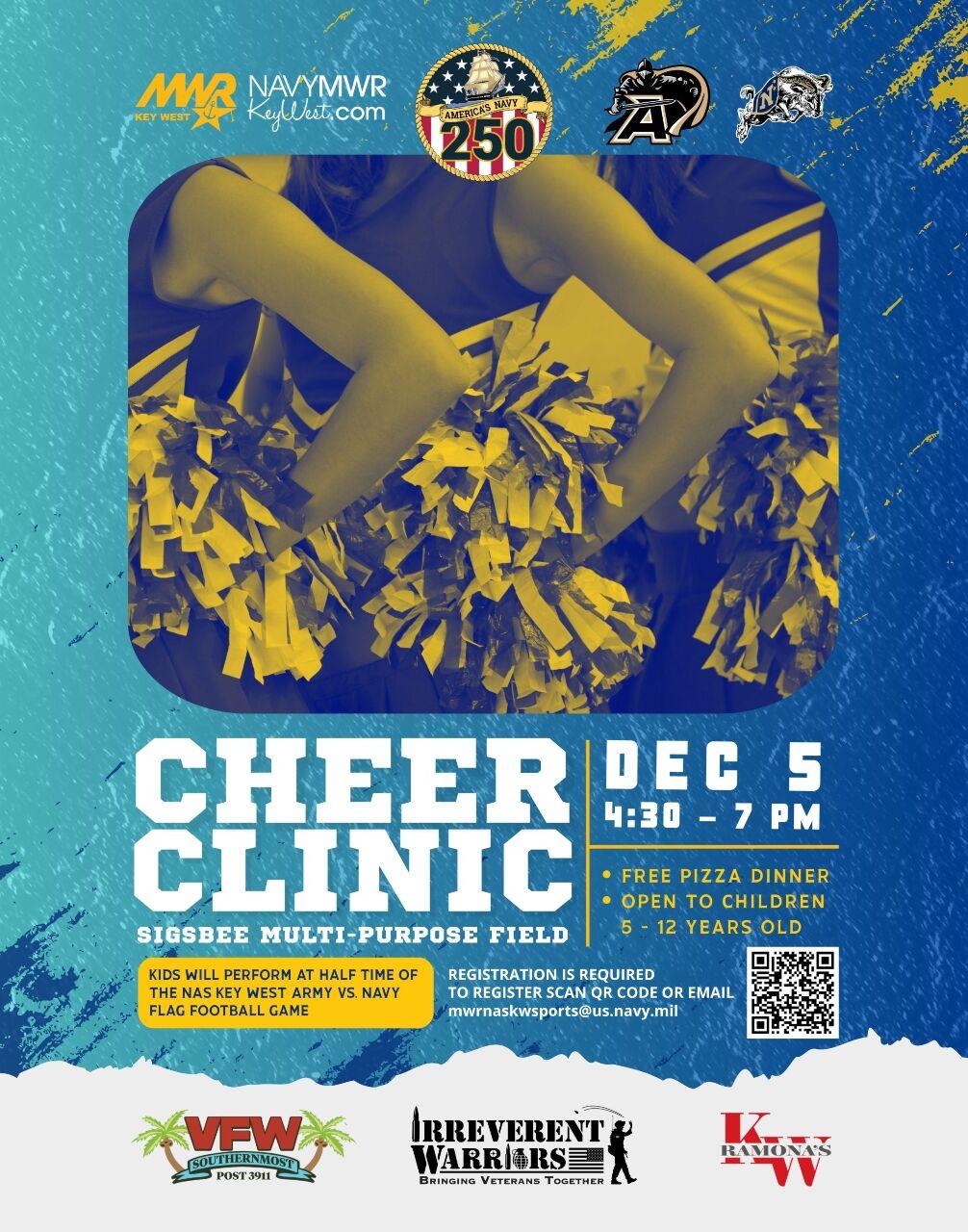 Cheer Clinic  4:30 - 6:30 PM Kids will perform at half time! Kids receive free pizza dinner Registration is required: https://tinyurl.com/mwrcheerclinic