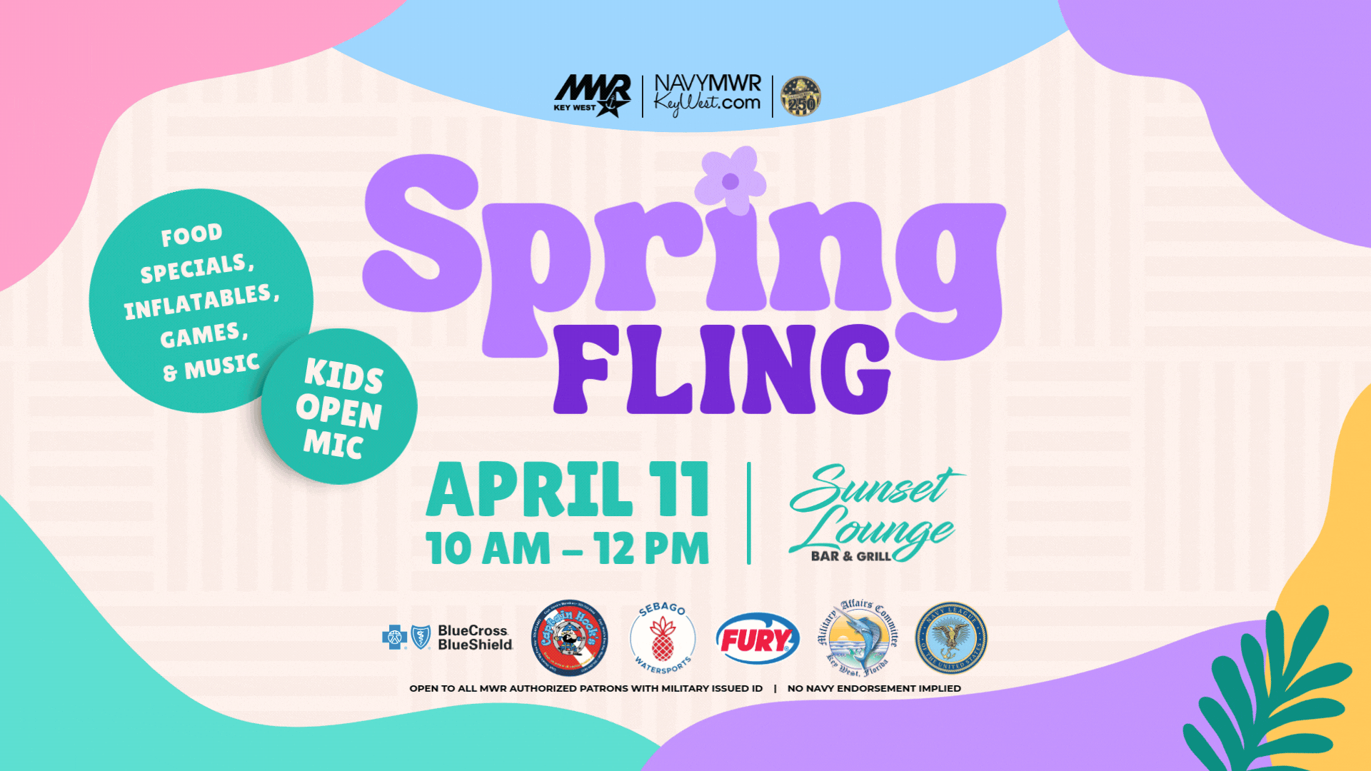 Open to all MWR authorized patrons with valid military issued ID.   Spring Fling - Month of the Military Child - Purple Up  Celebrate the Month of the Military Child with us for a fun filled day of games, food, and entertainment on April 11 from 10 AM to 12 PM at the Sunset Lounge Bar & Grill. There will be activities for children of all ages.   Inflatables Face Painter FREE Shirt Sunset Lounge Bar & Grill specialty BBQ menu confirm with Kasey Open Mic for Military Children, perform a song, dance, recite a poem, email mwrnaskwrec@us.navy.mil wi