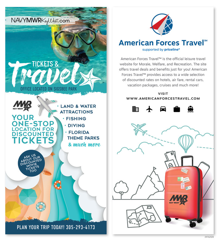 The Navy MWR Key West Tickets & Travel Office, located on Sigsbee Park, is your one-stop location for discounted tickets. Offerings include land and water attractions, fishing, diving, cruises, flights, hotels, Florida theme parks, and more. You can also ask about discounted movie tickets. To plan your trip, call 305-293-4173. American Forces Travel, supported by Priceline®, is the official leisure travel website for Morale, Welfare, and Recreation. It offers exclusive travel deals and benefits, including discounted rates on hotels, airfare, r The Navy MWR Key West Tickets & Travel Office, located on Sigsbee Park, is your one-stop location for discounted tickets. Offerings include land and water attractions, fishing, diving, cruises, flights, hotels, Florida theme parks, and more. You can also ask about discounted movie tickets. To plan your trip, call 305-293-4173. American Forces Travel, supported by Priceline®, is the official leisure travel website for Morale, Welfare, and Recreation. It offers exclusive travel deals and benefits, including discounted rates on hotels, airfare, r