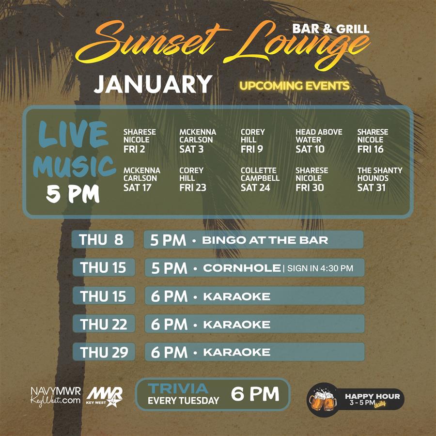 Flyer for Sunset Lounge Bar and Grill highlighting upcoming January events with a tropical background and palm tree imagery. Live music begins at five o’clock PM. Performers include Sharese Nicole on Friday, January second; McKenna Carlson on Saturday, January third; Corey Hill on Friday, January ninth; Head Above Water on Saturday, January tenth; Sharese Nicole on Friday, January sixteenth; McKenna Carlson on Saturday, January seventeenth; Corey Hill on Friday, January twenty-third; Collette Campbell on Saturday, January twenty-fourth; Sharese Flyer for Sunset Lounge Bar and Grill highlighting upcoming January events with a tropical background and palm tree imagery. Live music begins at five o’clock PM. Performers include Sharese Nicole on Friday, January second; McKenna Carlson on Saturday, January third; Corey Hill on Friday, January ninth; Head Above Water on Saturday, January tenth; Sharese Nicole on Friday, January sixteenth; McKenna Carlson on Saturday, January seventeenth; Corey Hill on Friday, January twenty-third; Collette Campbell on Saturday, January twenty-fourth; Sharese