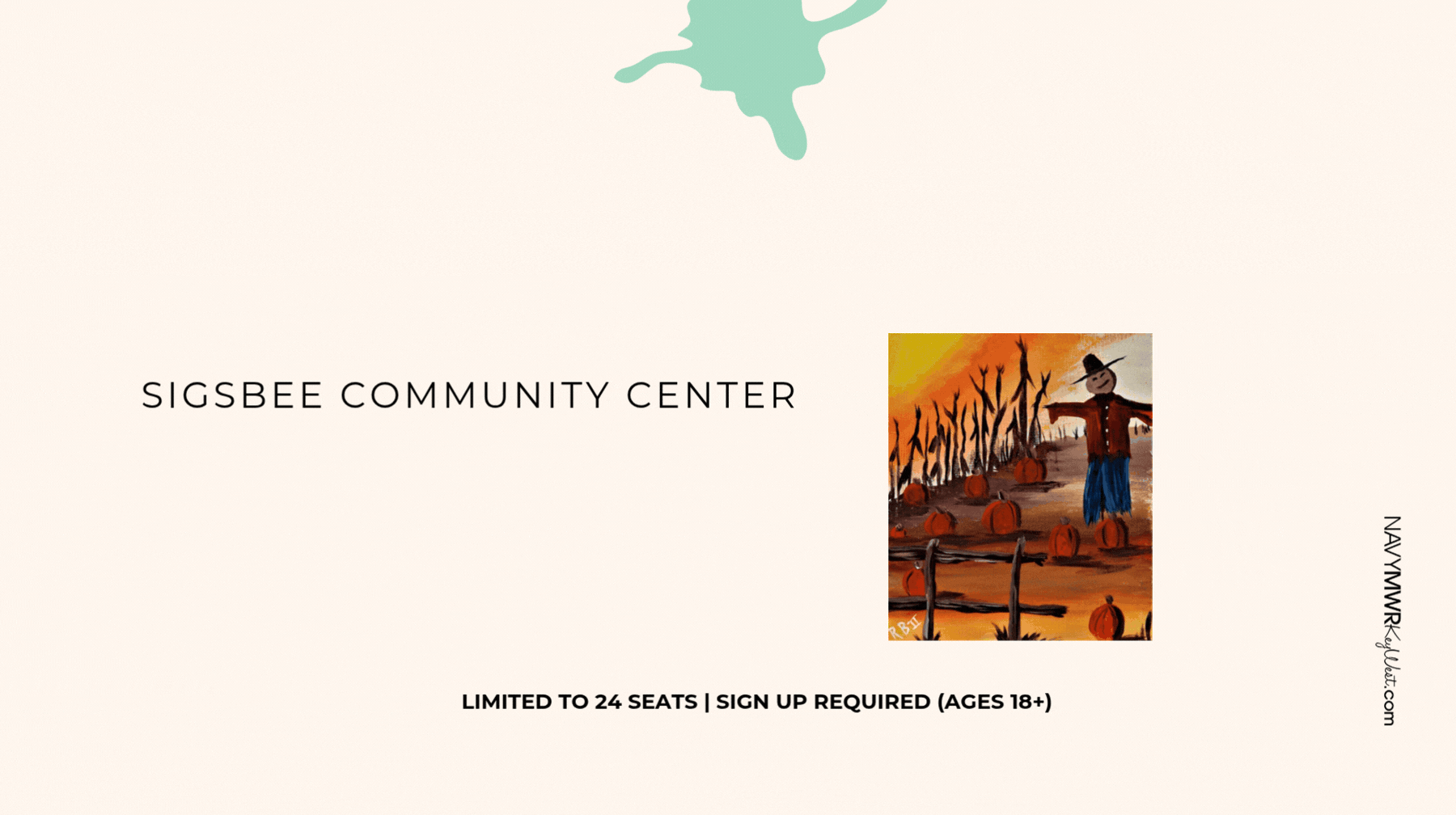September Paint n' Chill on September 30 from 6 - 8 PM at the Sigsbee Community Center. Theme: Stanley's Pumpkin Patch.