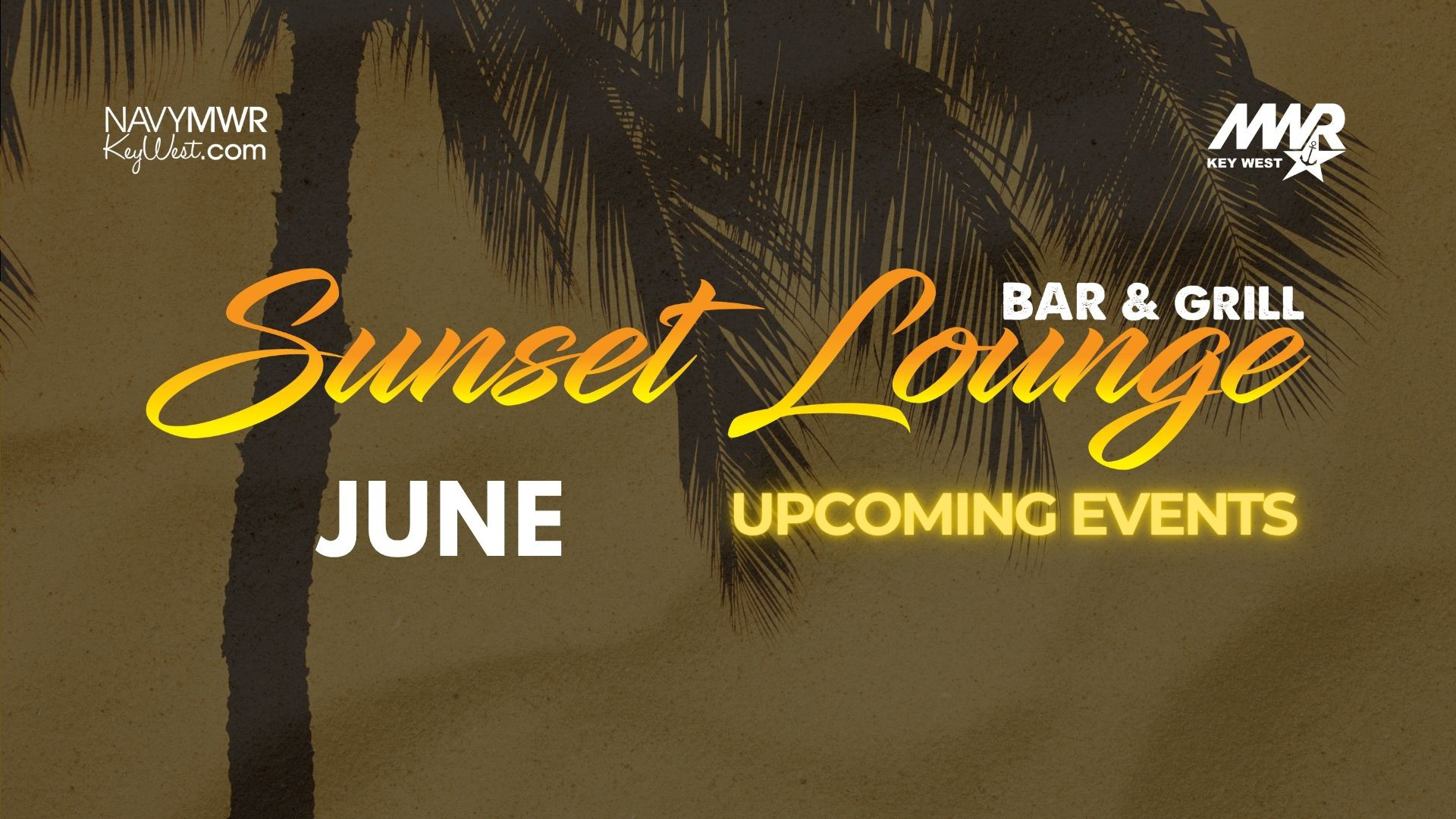 Sunset Lounge Bar and Grill June Upcoming Events