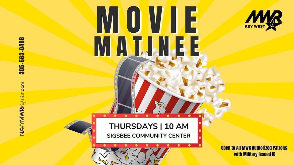 Movie Night every Thursday starting at 10 AM at the Sigsbee Community Center. 