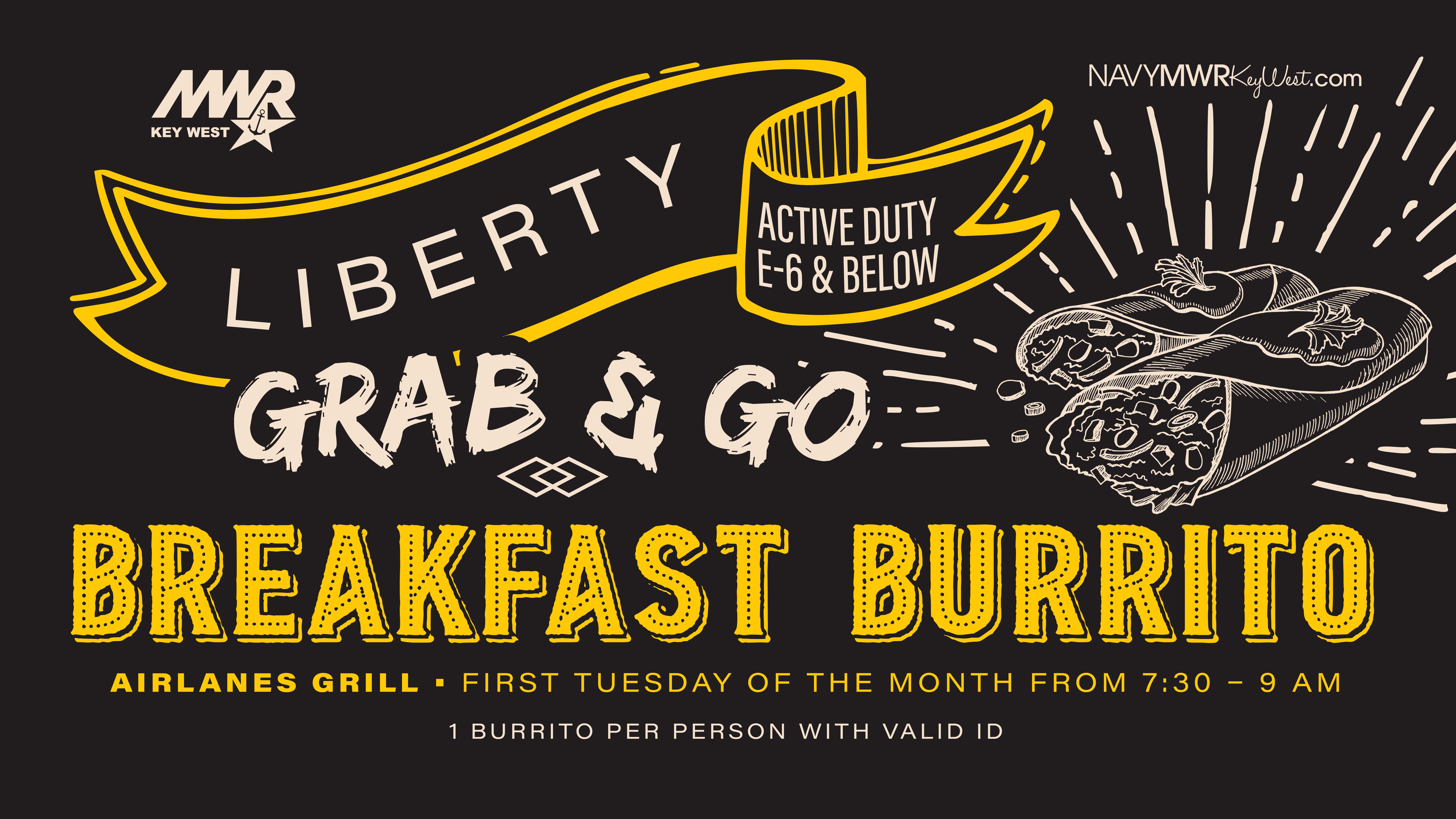The Liberty program hosts a monthly breakfast grab and go and will be giving away free burritos to Liberty patrons from 7:30 - 9 AM at the Airlanes Grill 