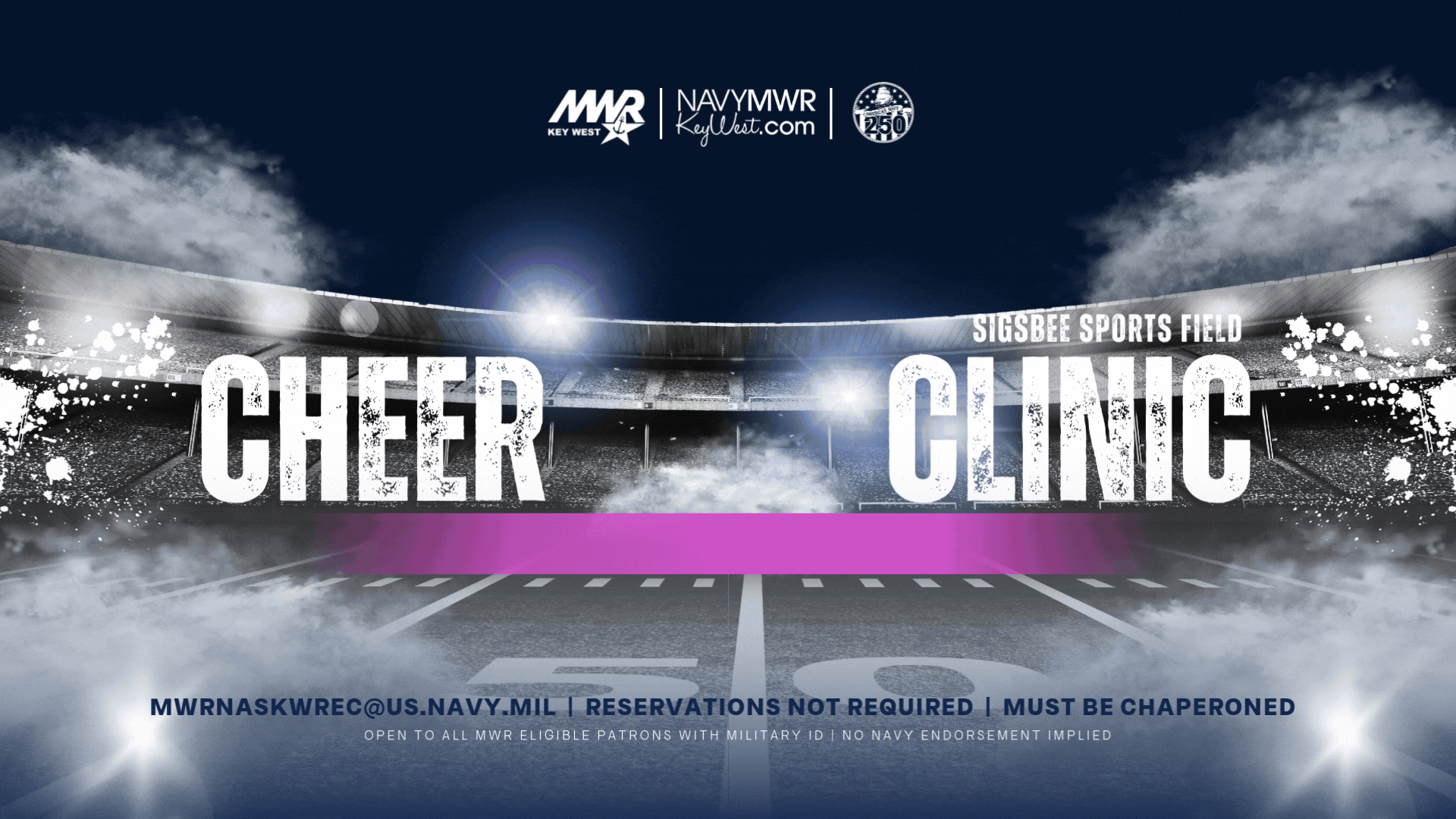 Promotional graphic for a Youth Cheer Clinic on February 8 at 10:00 AM at Sigsbee Sports Field, featuring a cheerleader standing on a football field with arms raised holding purple pom-poms under stadium lights. Text highlights “Youth Cheer Clinic” hosted by NFL cheerleaders from the Baltimore Ravens, Washington Commanders, and Atlanta Falcons. The design includes MWR Key West and NavyMWRKeyWest.com branding. Additional information notes reservations are not required, participants must be chaperoned, the event is open to all MWR-eligible patron